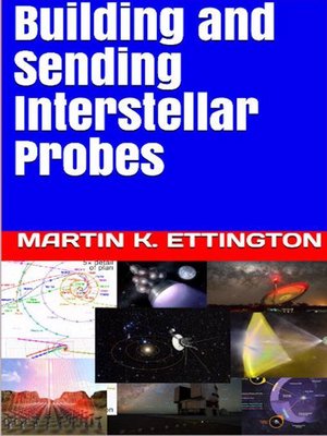 cover image of Building and Sending Interstellar Probes